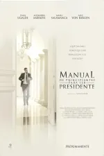 Manual de principiantes para ser presidente