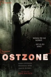 Ostzone - Wenn du sie hörst, ist es zu spät