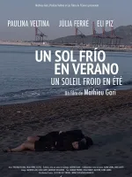 Un sol frío en verano - Un soleil froid en été