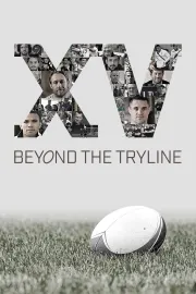 XV Beyond the Try Line