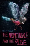 Oscar Wilde’s The Nightingale and the Rose