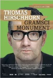 Thomas Hirschhorn - Gramsci Monument