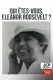 Qui êtes-vous, Eleanor Roosevelt ?