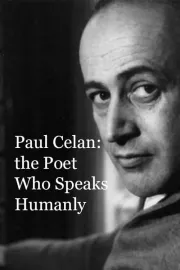 Paul Celan - Dichter ist, wer menschlich spricht
