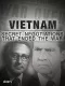 Guerre du Vietnam, au coeur des négotiations secrètes