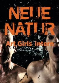 Neue Natur - Art Girls Intern