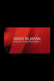 Made in Japan - The Rise of Deep Purple Mk II