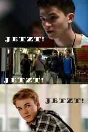 Jetzt Jetzt Jetzt