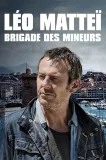 Matteï, Brigade des Mineurs