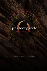 A Perfect Circle Live: Featuring Stone and Echo