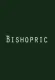 Bishopric