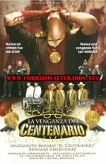 La Venganza Del Centenario