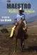 Maestro Rides Again, The