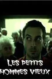 Les Petits hommes vieux