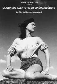 La grande aventure du cinéma Suédois