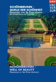 Universum: Schönbrunn - Quelle der Schönheit