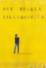 Nos traces silencieuses