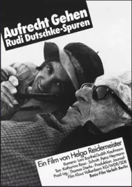 Aufrecht gehen, Rudi Dutschke - Spuren