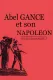 Abel Gance et son Napoléon