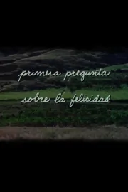 Primera pregunta sobre la felicidad