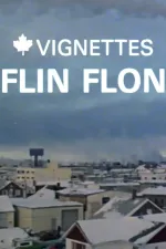 Canada Vignettes: Flin Flon