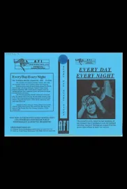 Every Day... Every Night