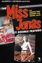Was geschah wirklich mit Miss Jonas?