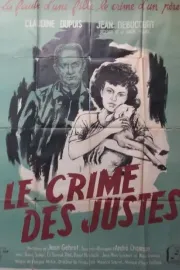 Crime des justes, Le