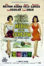 México de mi corazón (Dos Mexicanas en México)