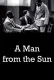 A Man from the Sun