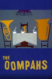 Oompahs, The