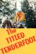 Titled Tenderfoot, The