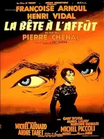 Bête à l'affût, La