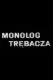 Monolog trebacza