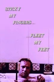 Sticky My Fingers... Fleet My Feet