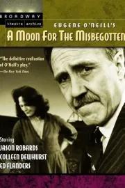 Moon for the Misbegotten, A