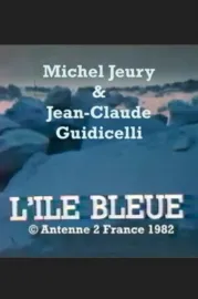 Île bleue, L'