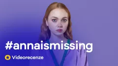 Videorecenze – #Annaismissing