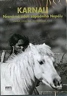 Karnali - Neznámá údolí západního Nepálu