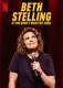 Beth Stelling: If You Didn't Want Me Then