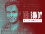 Ted Bundy: Speciál o falešnosti