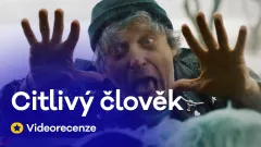 Videorecenze – Citlivý člověk