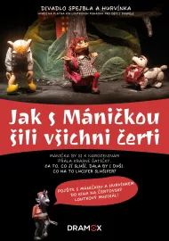 Jak s Máničkou šili všichni čerti