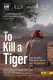 Jak zabít tygra