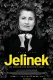 Elfriede Jelinek – Jazyk urvaný ze řetězu