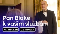 Pan Blake k vašim službám: finální trailer