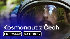 Kosmonaut z Čech: trailer