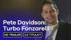 Pete Davidson: Turbo Fonzarelli: trailer