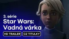 Star Wars: Vadná várka: trailer na 3. sérii