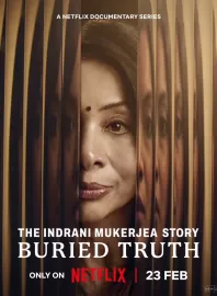 The Indrani Mukerjea Story: Buried Truth